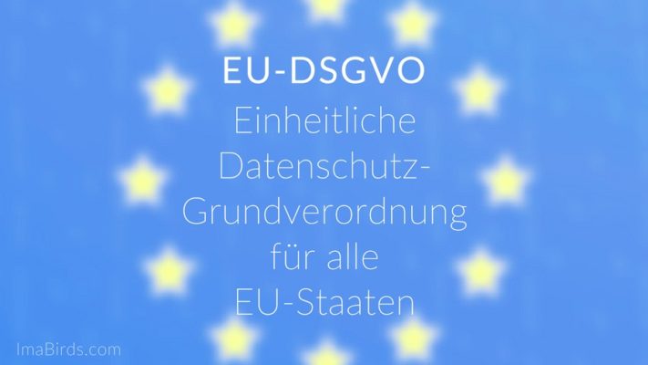 EU-Datenschutz-Grundverordnung – Ist Deine Webseite DSGVO-konform?